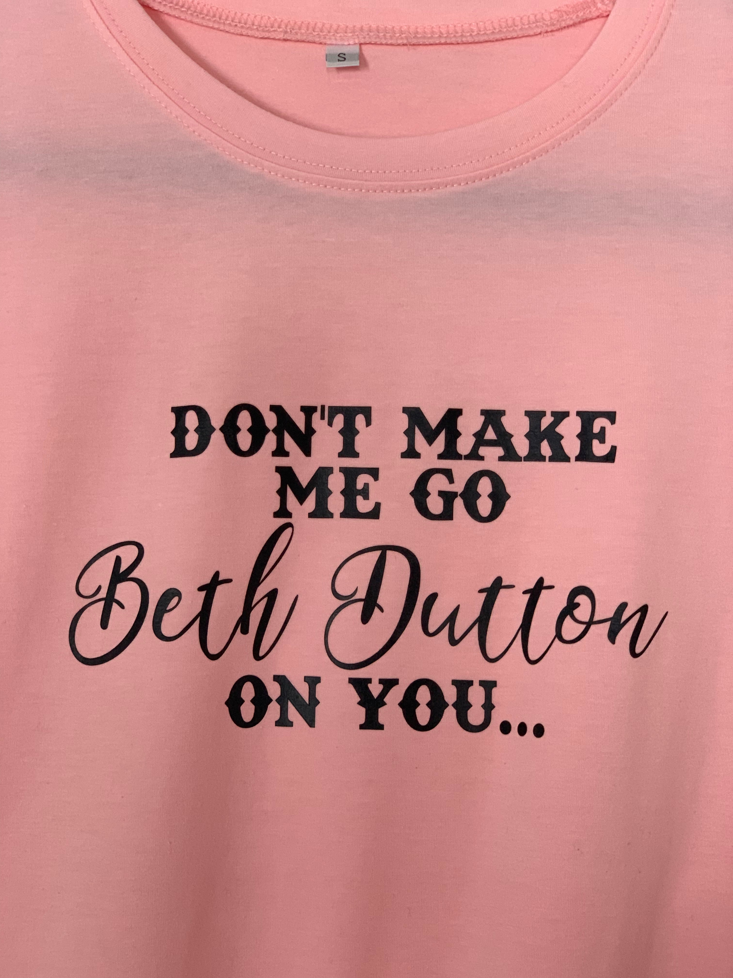 Pink Beth Dutton Tee